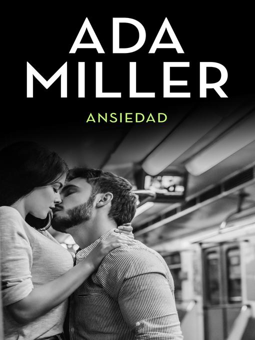 Title details for Ansiedad by Ada Miller - Available